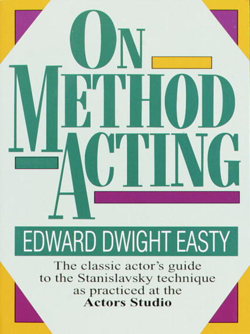 Title details for On Method Acting by Edward Dwight Easty - Available